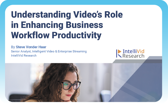 Understanding Video’s Role in Enhancing Business Workflow Productivity